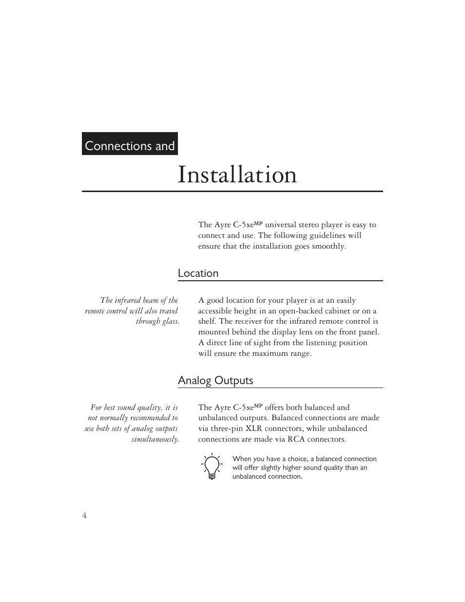 Installation, Connections and, Location | Analog outputs | AYRE C-5xe User Manual | Page 6 / 40