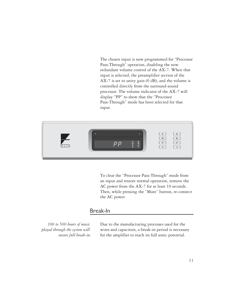 Break-in | Ayre Acoustics AX-7 User Manual | Page 13 / 20