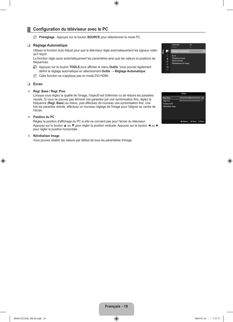 Configuration du téléviseur avec le pc, Français - 19, Réglage automatique | Ecran | Samsung LE46B620R3P User Manual | Page 127 / 204
