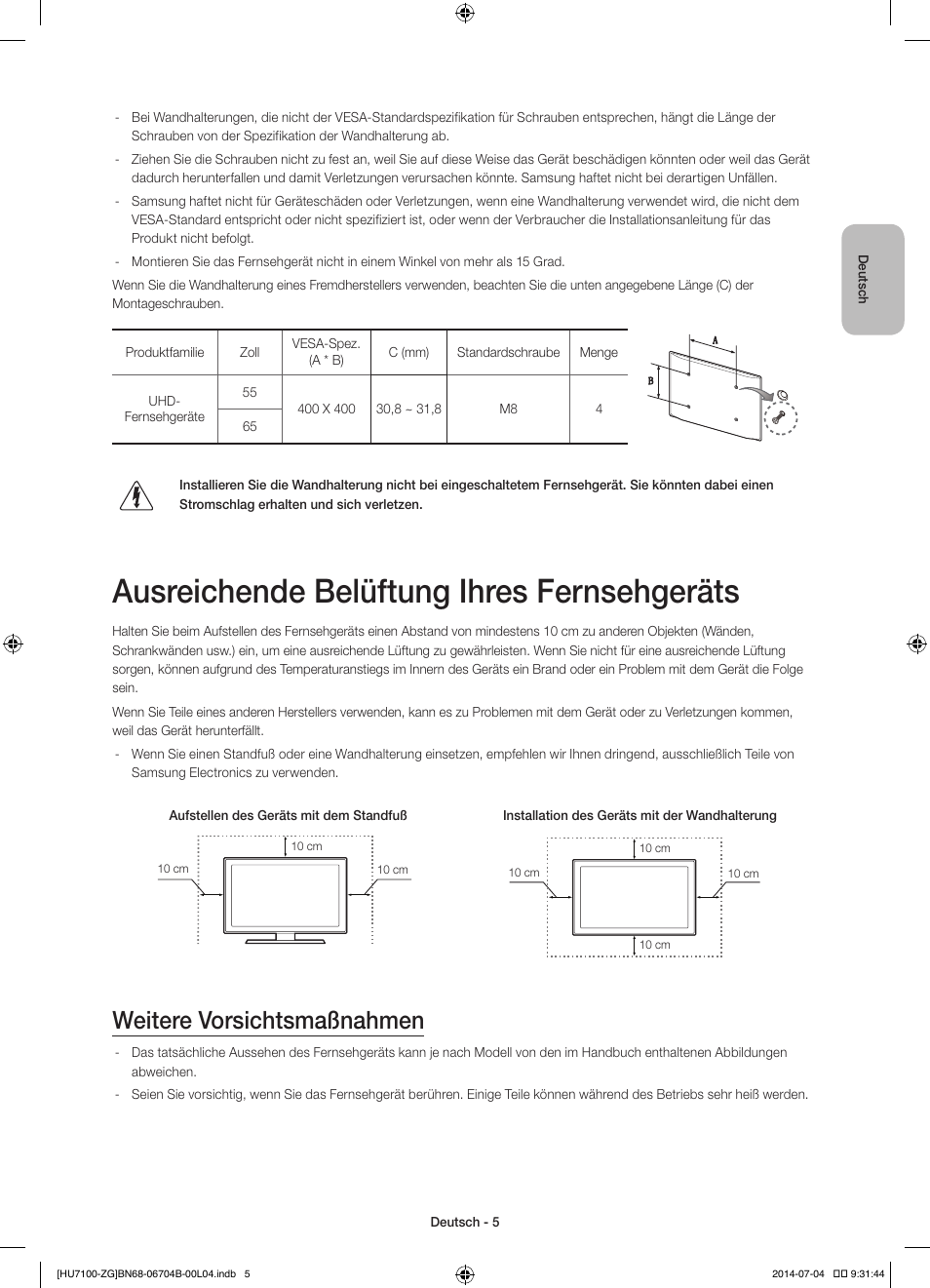 Ausreichende belüftung ihres fernsehgeräts, Weitere vorsichtsmaßnahmen | Samsung UE65HU7100S User Manual | Page 25 / 82