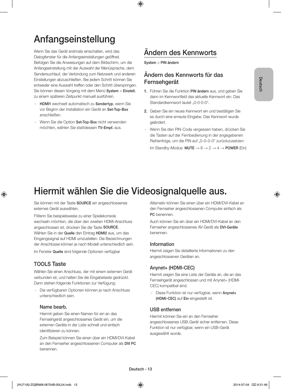 Anfangseinstellung, Hiermit wählen sie die videosignalquelle aus, Ändern des kennworts | Ändern des kennworts für das fernsehgerät, Taste, Tools | Samsung UE65HU7100S User Manual | Page 33 / 82