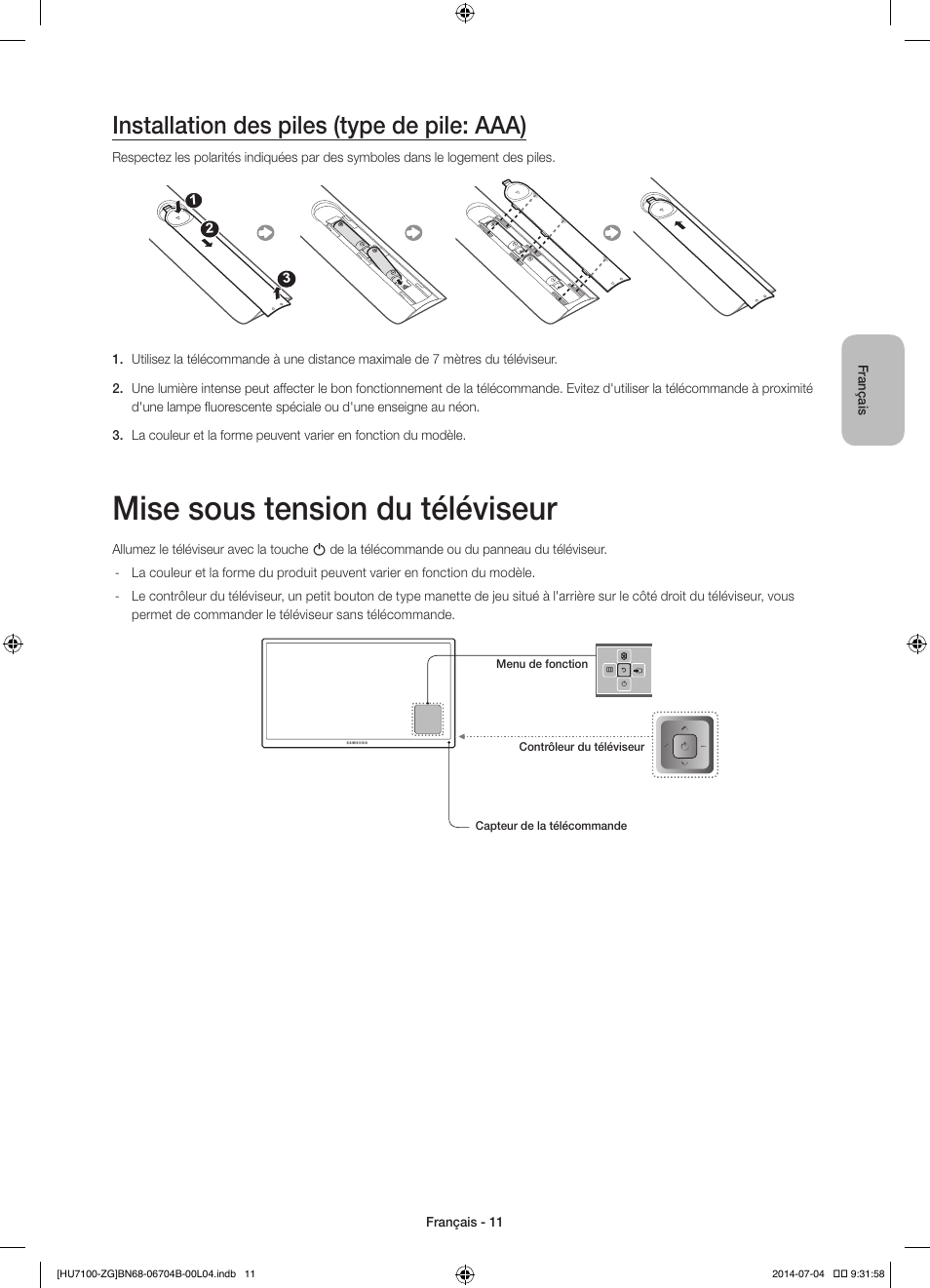 Mise sous tension du téléviseur, Installation des piles (type de pile: aaa) | Samsung UE65HU7100S User Manual | Page 51 / 82