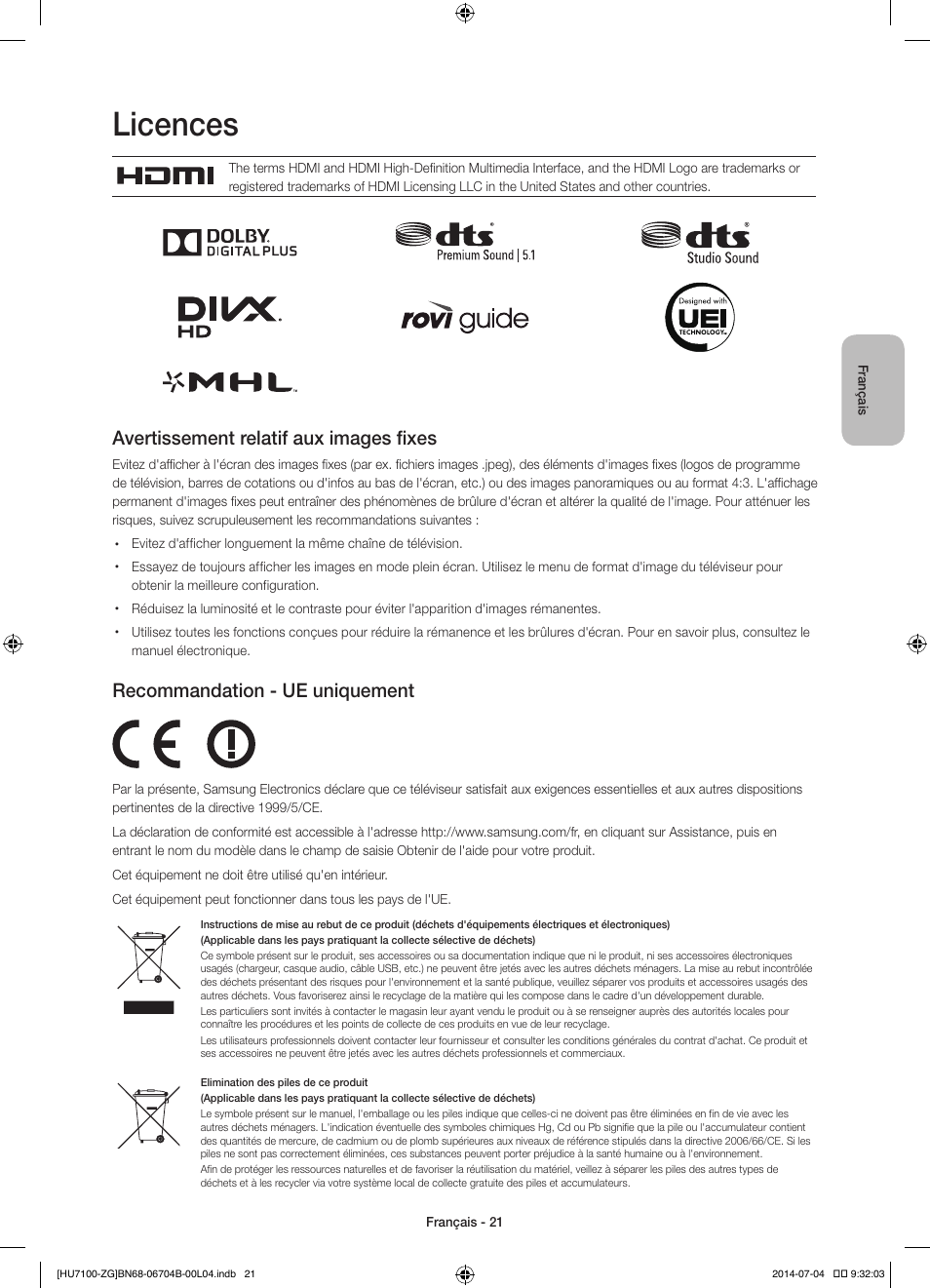 Licences, Avertissement relatif aux images fixes, Recommandation - ue uniquement | Samsung UE65HU7100S User Manual | Page 61 / 82