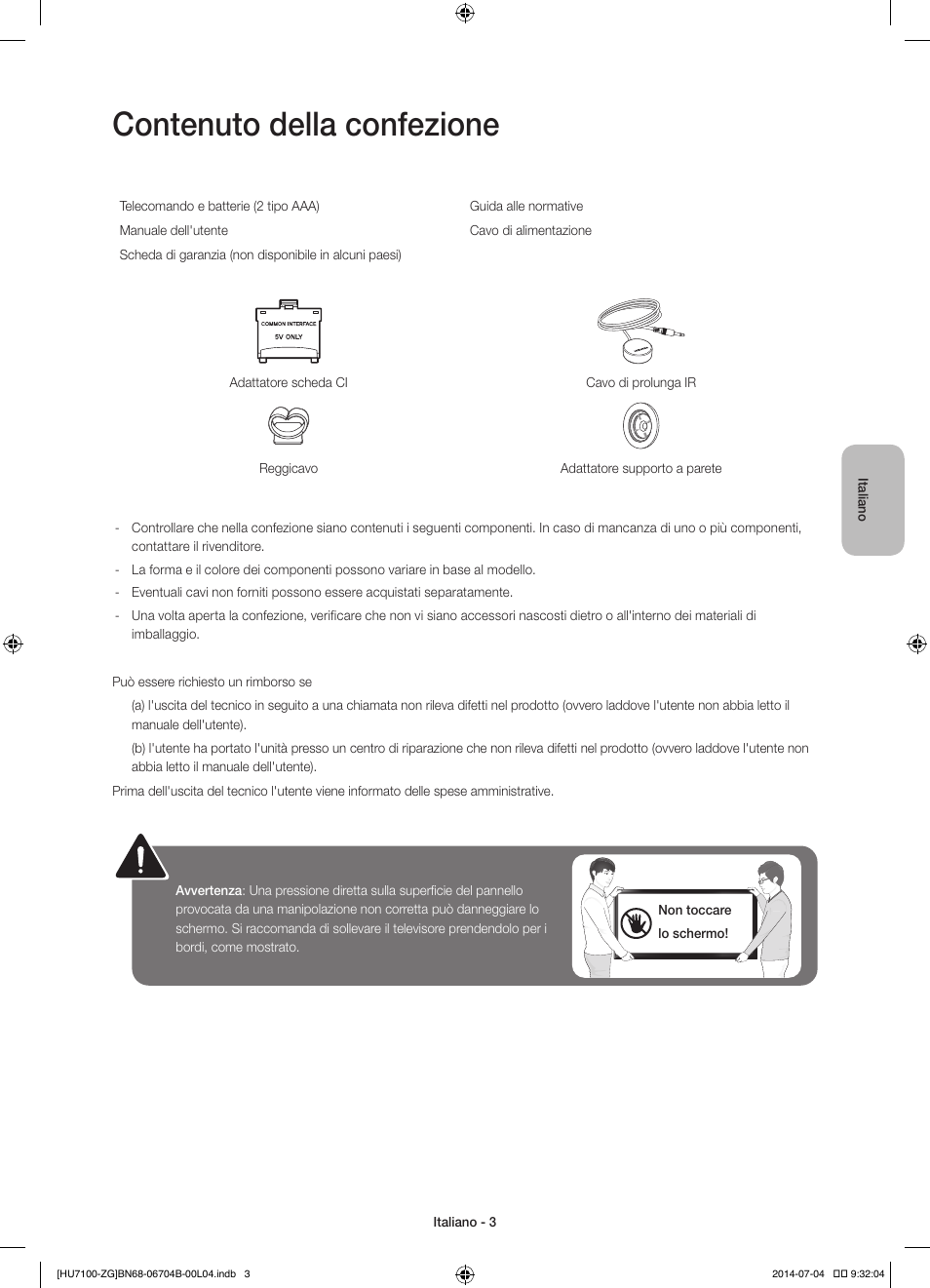 Contenuto della confezione | Samsung UE65HU7100S User Manual | Page 63 / 82