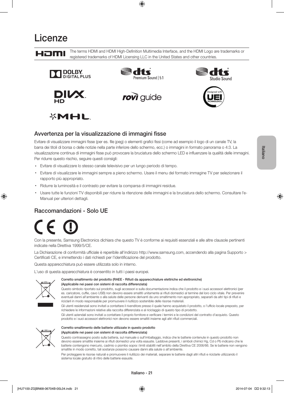 Licenze, Raccomandazioni - solo ue | Samsung UE65HU7100S User Manual | Page 81 / 82