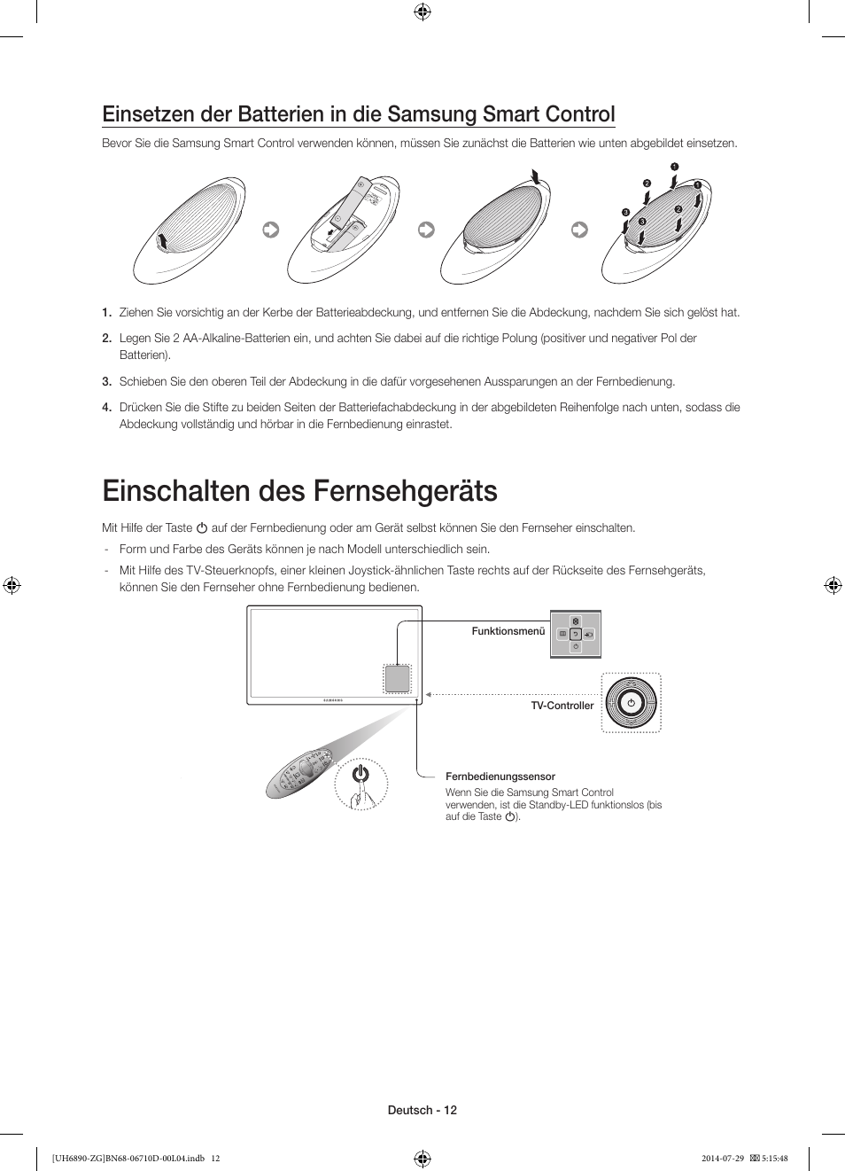 Einschalten des fernsehgeräts | Samsung UE48H6890SS User Manual | Page 34 / 89