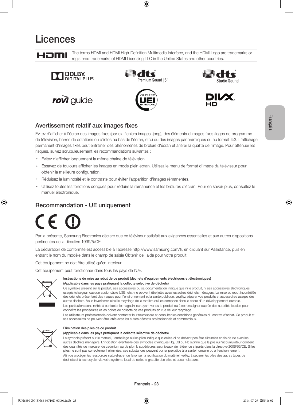 Licences, Avertissement relatif aux images fixes, Recommandation - ue uniquement | Samsung UE48H6890SS User Manual | Page 67 / 89