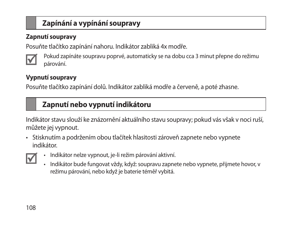 Zapínání a vypínání soupravy, Zapnutí nebo vypnutí indikátoru | Samsung HM-1300 User Manual | Page 110 / 149