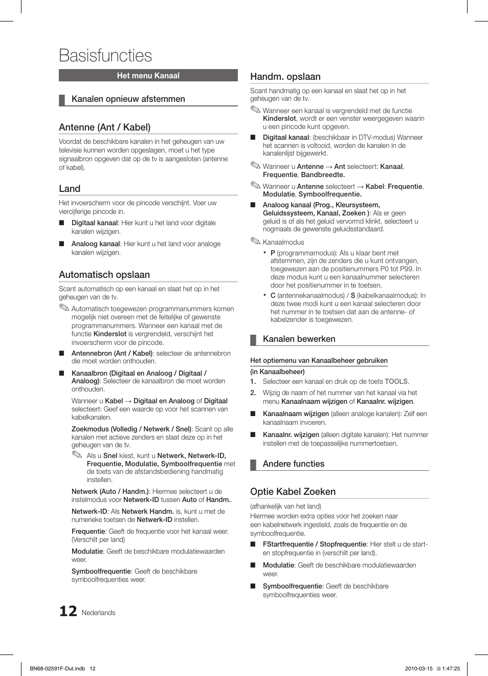 Basisfuncties, Antenne (ant / kabel), Land | Automatisch opslaan, Handm. opslaan, Optie kabel zoeken | Samsung LE19C451E2W User Manual | Page 129 / 157