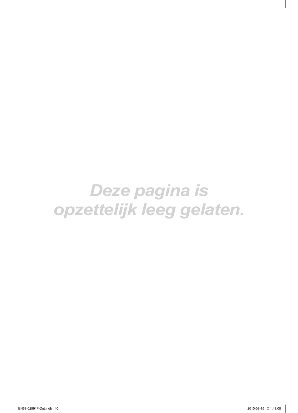 Deze pagina is opzettelijk leeg gelaten | Samsung LE19C451E2W User Manual | Page 157 / 157