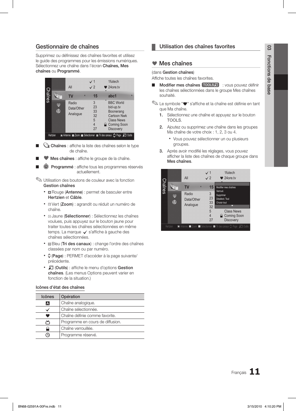 Gestionnaire de chaînes, Mes chaînes, Utilisation des chaînes favorites | Samsung LE19C451E2W User Manual | Page 50 / 157