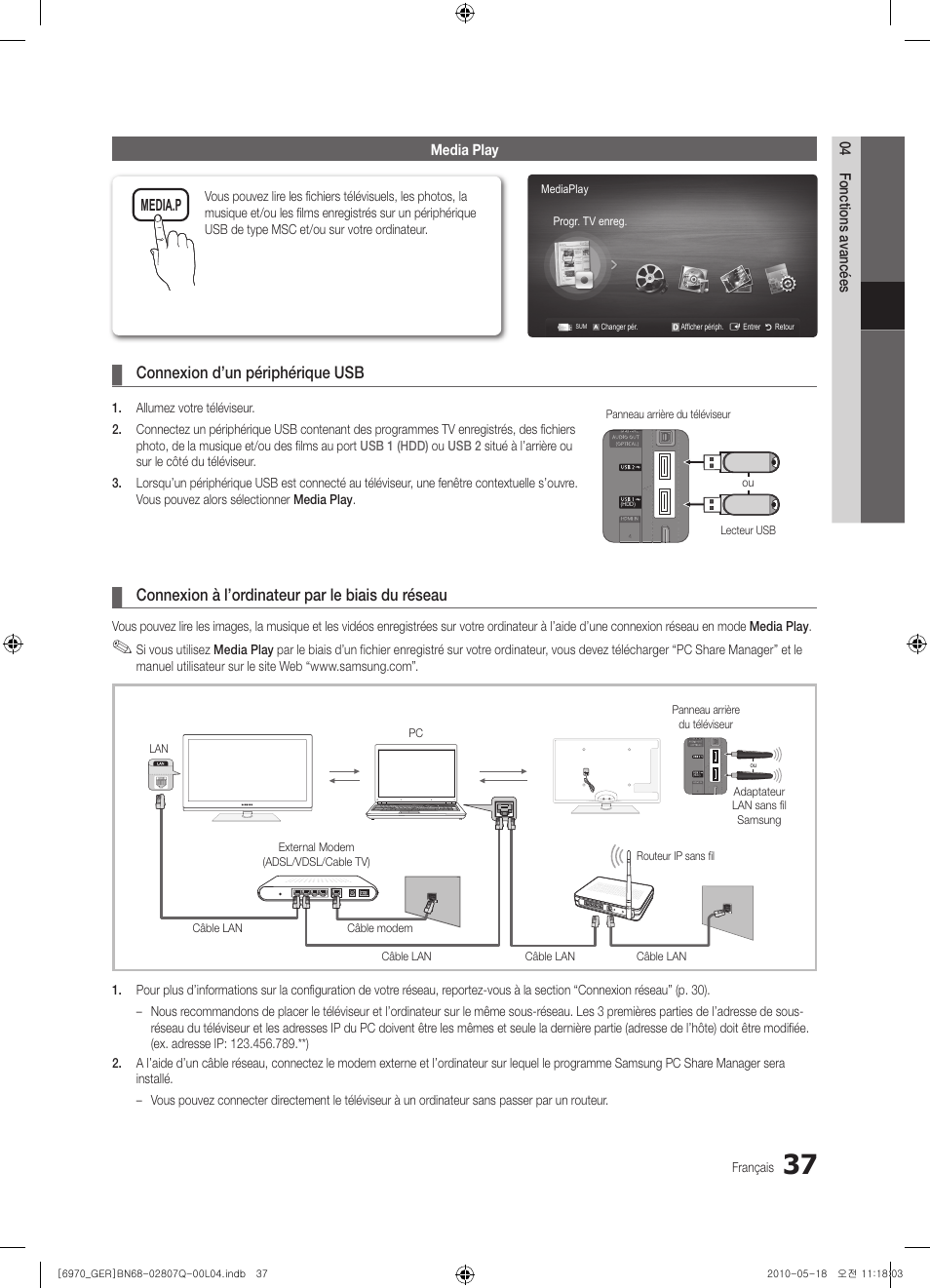 Connexion d’un périphérique usb, Connexion à l’ordinateur par le biais du réseau | Samsung PS50C6970YS User Manual | Page 165 / 256