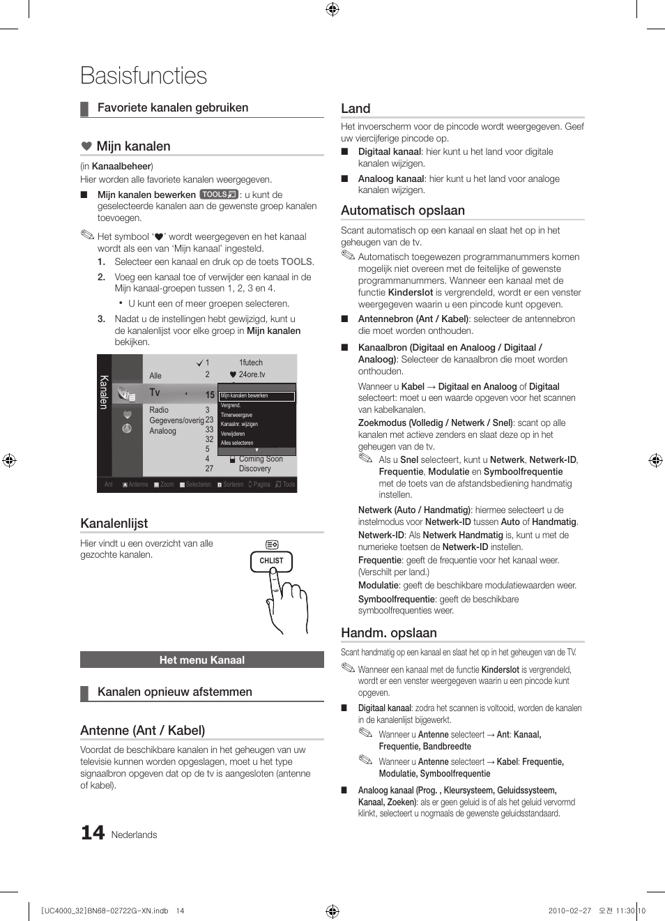 Basisfuncties, Mijn kanalen, Kanalenlijst | Antenne (ant / kabel), Land, Automatisch opslaan, Handm. opslaan | Samsung UE32C4000PW User Manual | Page 146 / 177