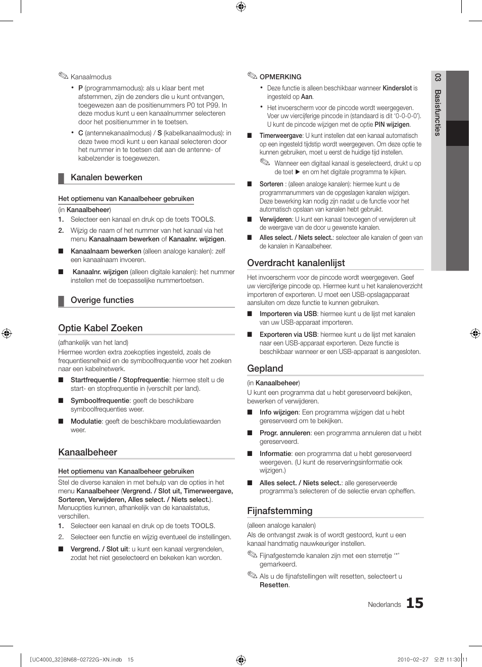 Optie kabel zoeken, Kanaalbeheer, Overdracht kanalenlijst | Gepland, Fijnafstemming | Samsung UE32C4000PW User Manual | Page 147 / 177