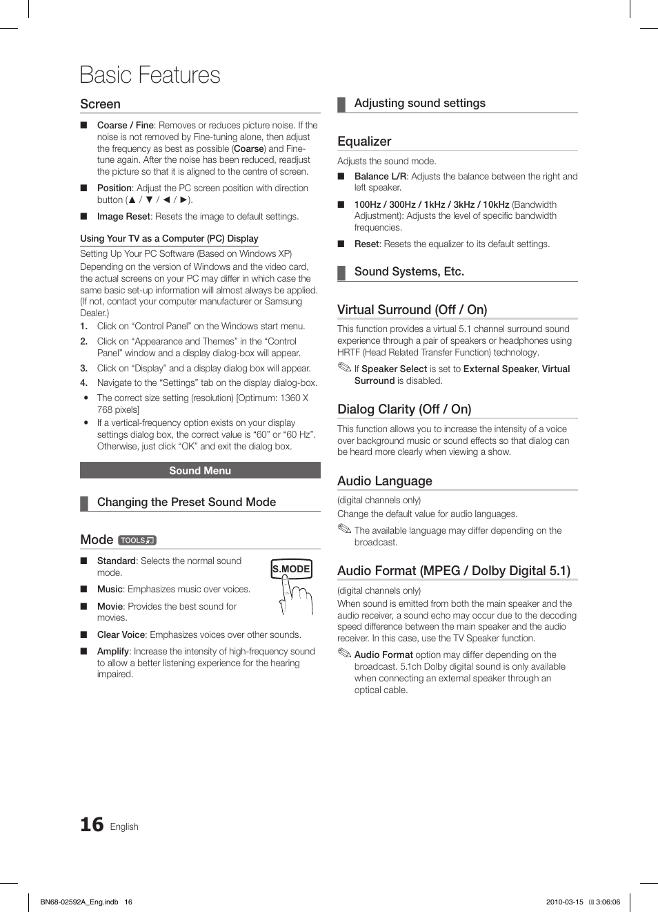 Basic features, Screen, Mode | Equalizer, Virtual surround (off / on), Dialog clarity (off / on), Audio language, Audio format (mpeg / dolby digital 5.1) | Samsung LE32C450E1W User Manual | Page 16 / 157