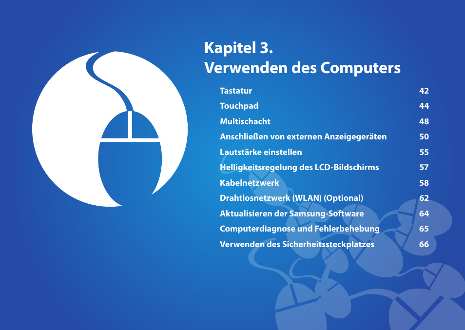 Kapitel 3. verwenden des computers | Samsung NP450R5GE User Manual | Page 42 / 122