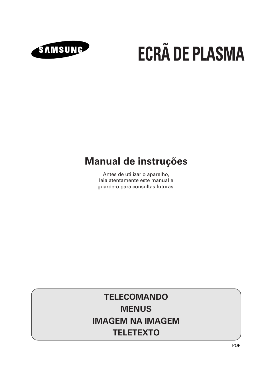 Ecrã de plasma, Manual de instruções | Samsung PS-50P2HT User Manual | Page 281 / 337