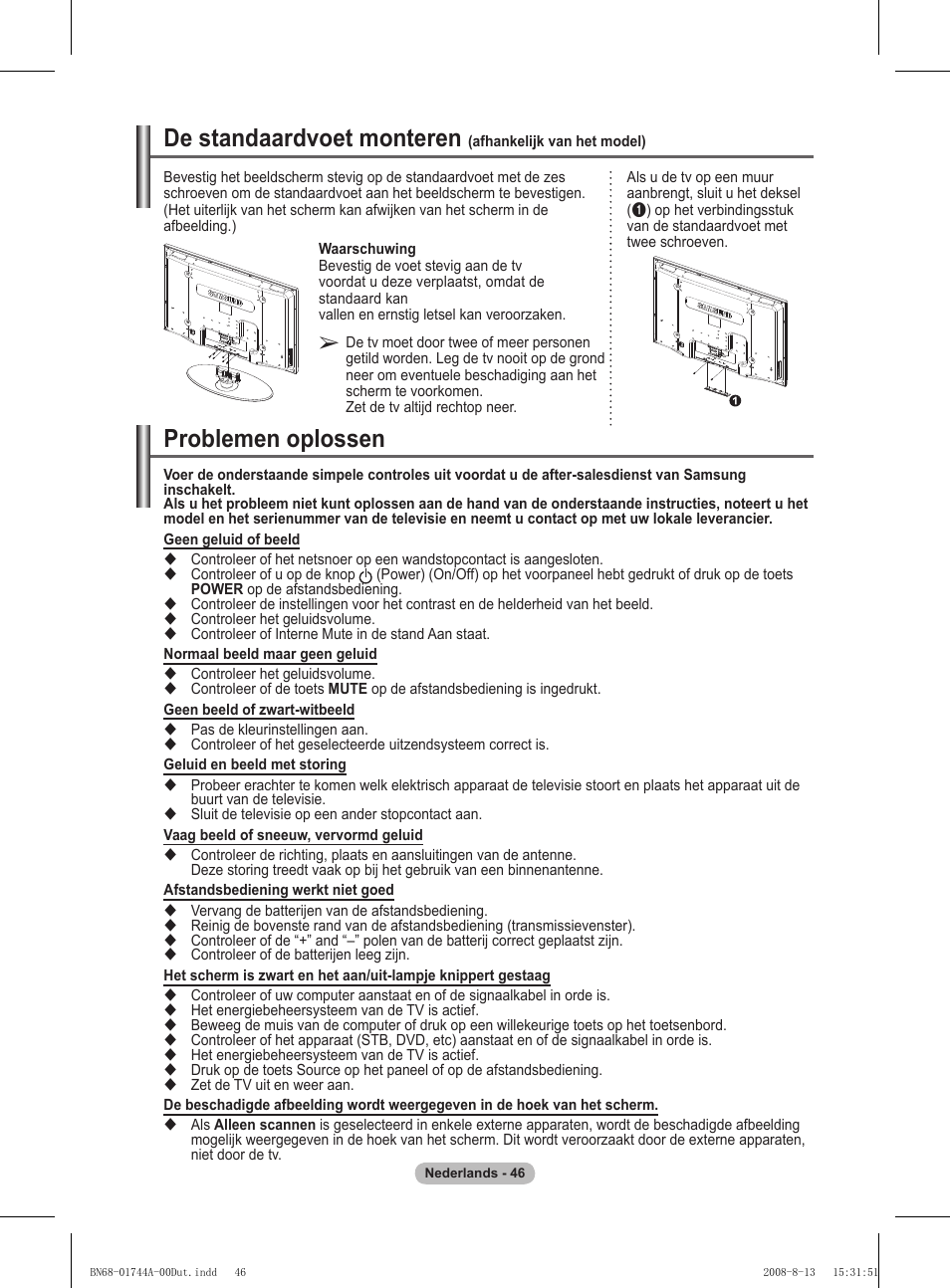 Problemen oplossen, De standaardvoet monteren | Samsung PS42A411C2 User Manual | Page 188 / 568