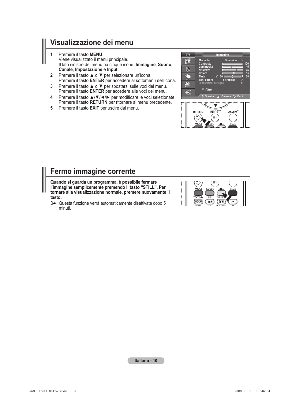 Visualizzazione dei menu, Fermo immagine corrente | Samsung PS42A411C2 User Manual | Page 199 / 568