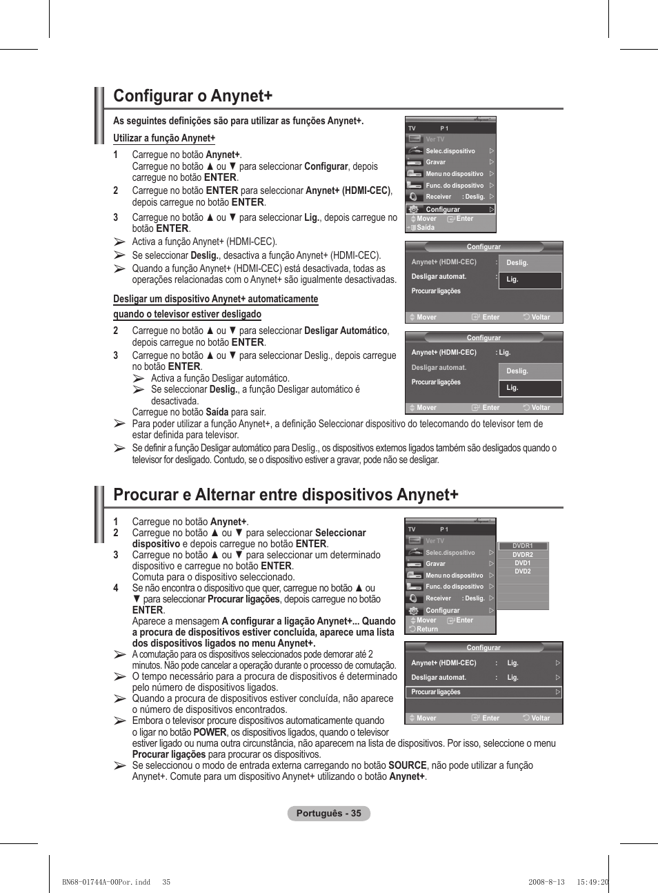 Configurar o anynet, Procurar e alternar entre dispositivos anynet | Samsung PS42A411C2 User Manual | Page 320 / 568