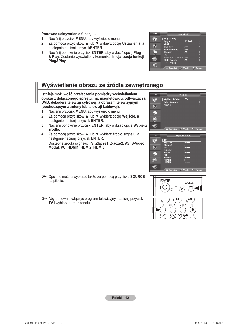 Wyświetlanie obrazu ze źródła zewnętrznego | Samsung PS42A411C2 User Manual | Page 391 / 568