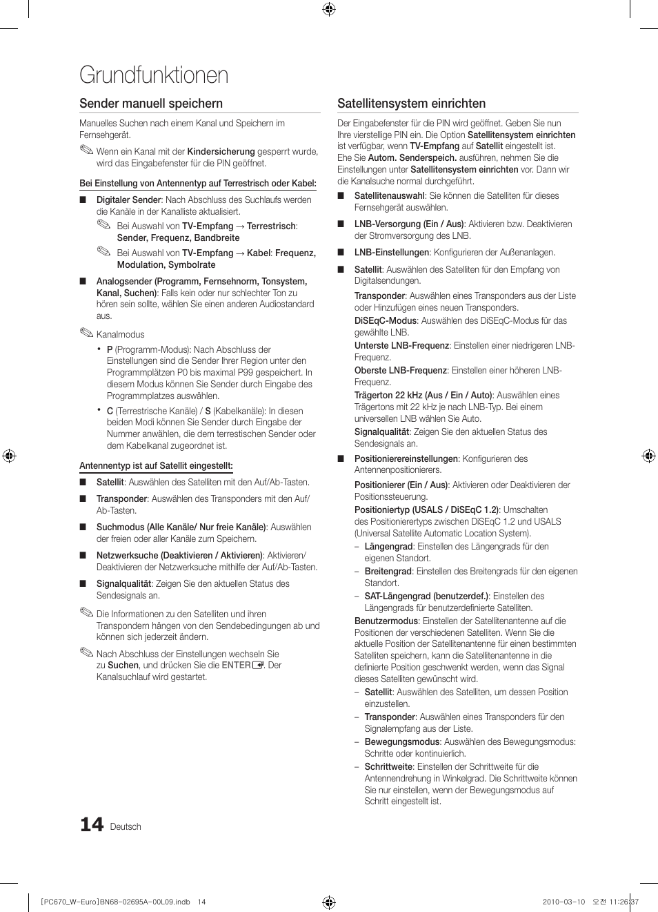 Grundfunktionen, Sender manuell speichern, Satellitensystem einrichten | Samsung PS50C670G3S User Manual | Page 114 / 452