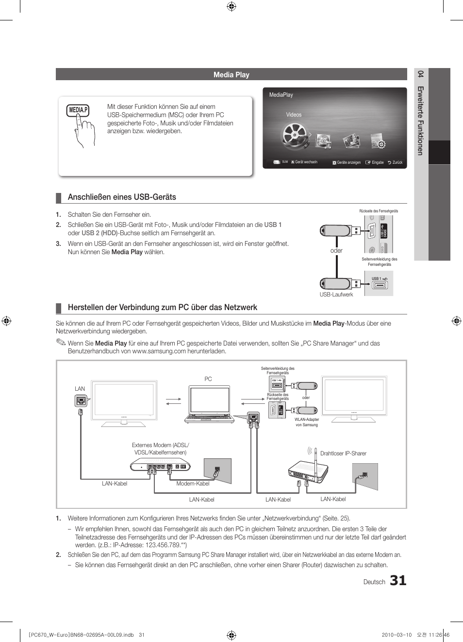 Anschließen eines usb-geräts, Herstellen der verbindung zum pc über das netzwerk | Samsung PS50C670G3S User Manual | Page 131 / 452