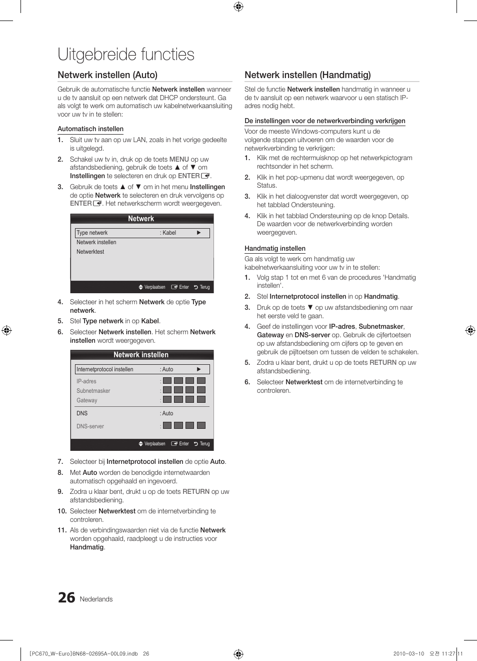 Uitgebreide functies, Netwerk instellen (auto), Netwerk instellen (handmatig) | Samsung PS50C670G3S User Manual | Page 176 / 452