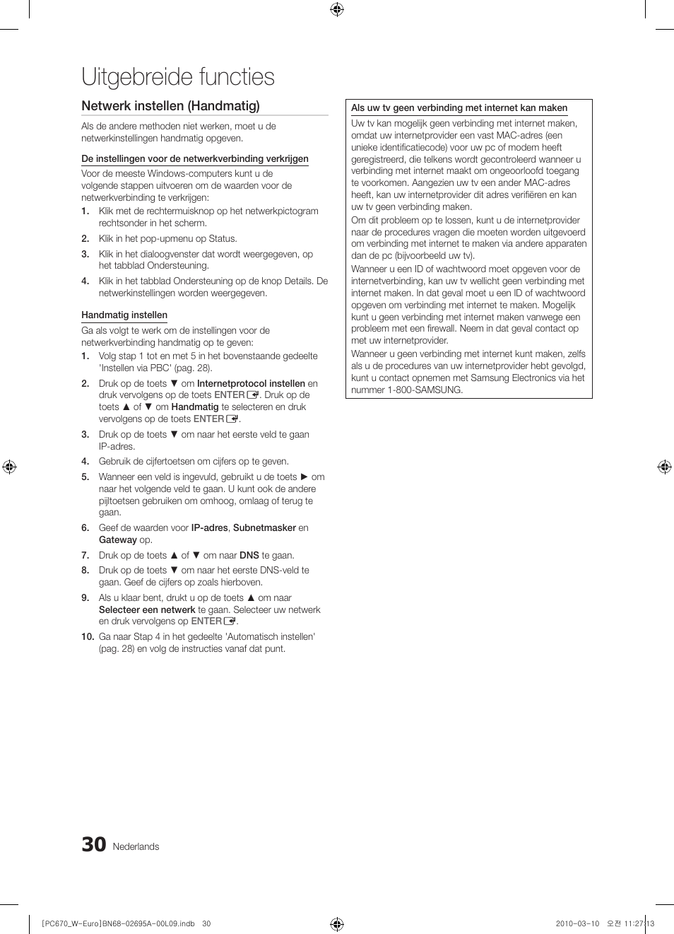 Uitgebreide functies, Netwerk instellen (handmatig) | Samsung PS50C670G3S User Manual | Page 180 / 452