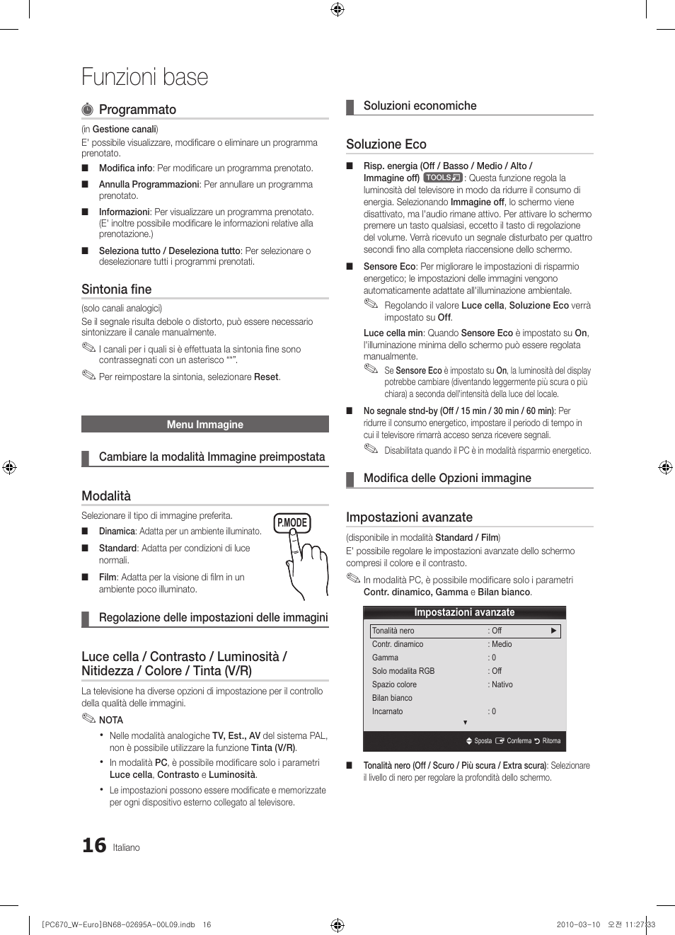 Funzioni base, Programmato, Sintonia fine | Modalità, Soluzione eco, Impostazioni avanzate | Samsung PS50C670G3S User Manual | Page 216 / 452