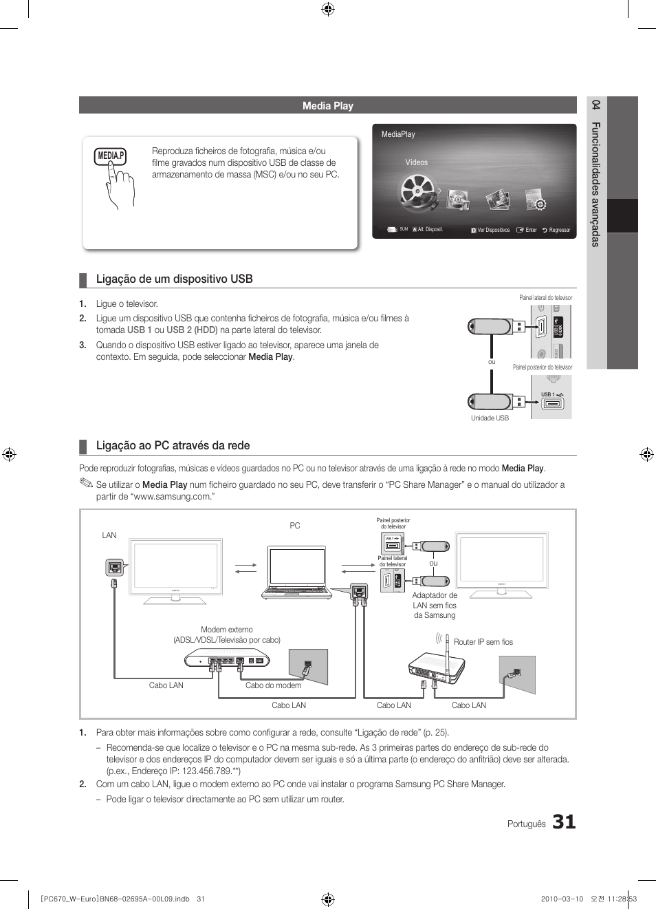 Ligação de um dispositivo usb, Ligação ao pc através da rede | Samsung PS50C670G3S User Manual | Page 331 / 452