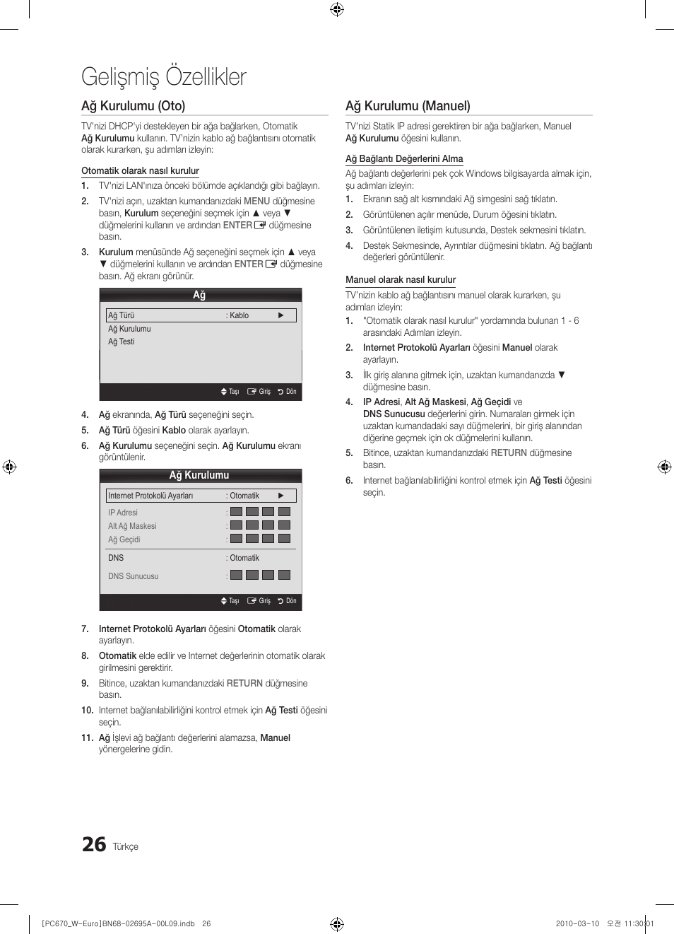 Gelişmiş özellikler, Ağ kurulumu (oto), Ağ kurulumu (manuel) | Samsung PS50C670G3S User Manual | Page 426 / 452