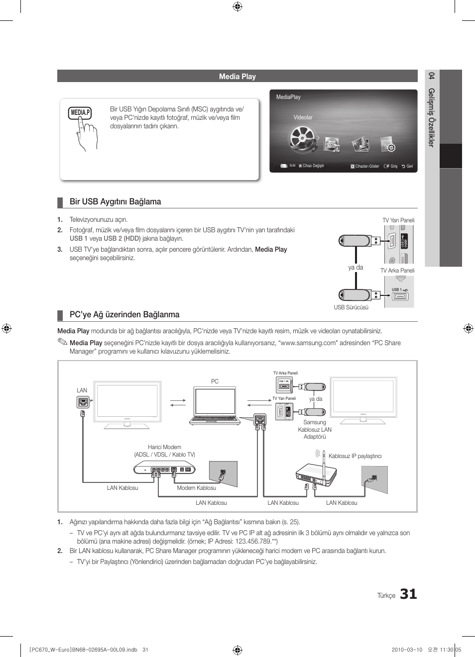 Bir usb aygıtını bağlama, Pc’ye ağ üzerinden bağlanma | Samsung PS50C670G3S User Manual | Page 431 / 452