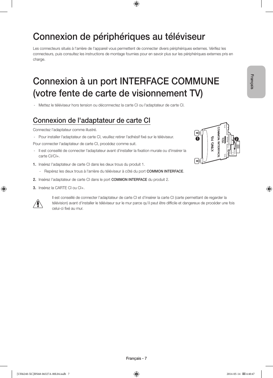 Connexion de périphériques au téléviseur, Connexion de l'adaptateur de carte ci | Samsung UE48H6240AW User Manual | Page 27 / 81