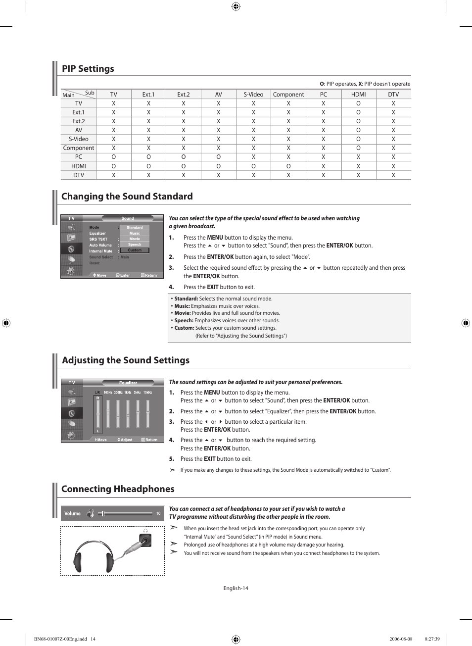 Pip settings, Setting the sound, Changing the sound standard | Adjusting the sound settings, Connecting hheadphones | Samsung LE37R74BD User Manual | Page 16 / 81