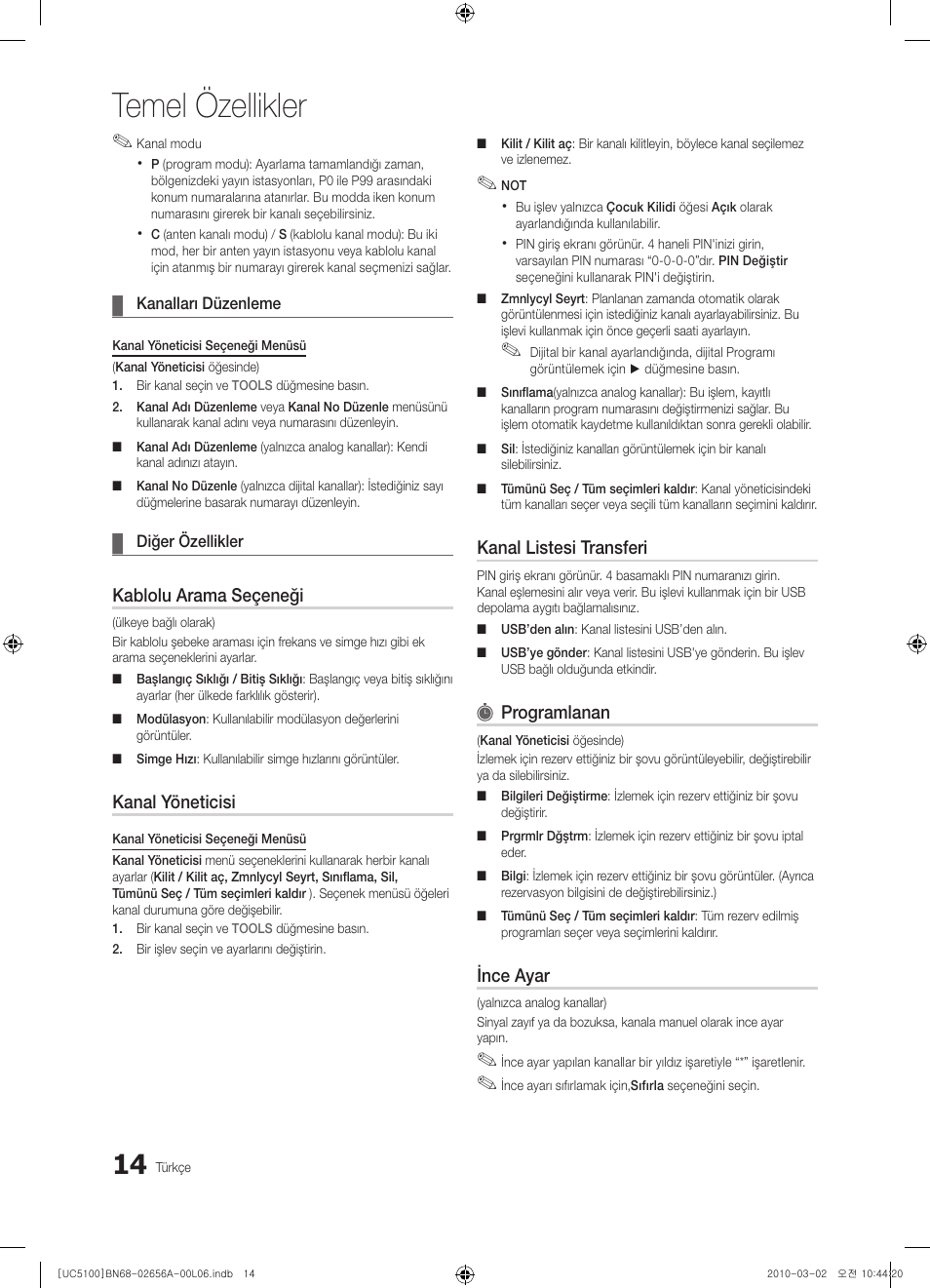 Temel özellikler, Kablolu arama seçeneği, Kanal yöneticisi | Kanal listesi transferi, Programlanan, Ince ayar | Samsung UE37C5100QW User Manual | Page 264 / 303