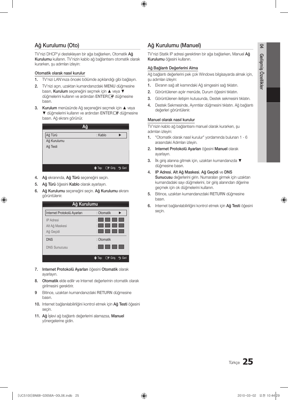 Ağ kurulumu (oto), Ağ kurulumu (manuel) | Samsung UE37C5100QW User Manual | Page 275 / 303