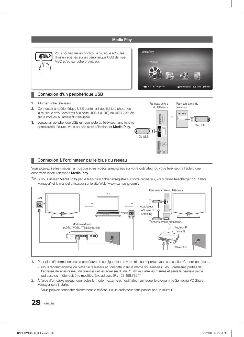 Connexion d’un périphérique usb, Connexion à l’ordinateur par le biais du réseau | Samsung LE32C550J1W User Manual | Page 76 / 290