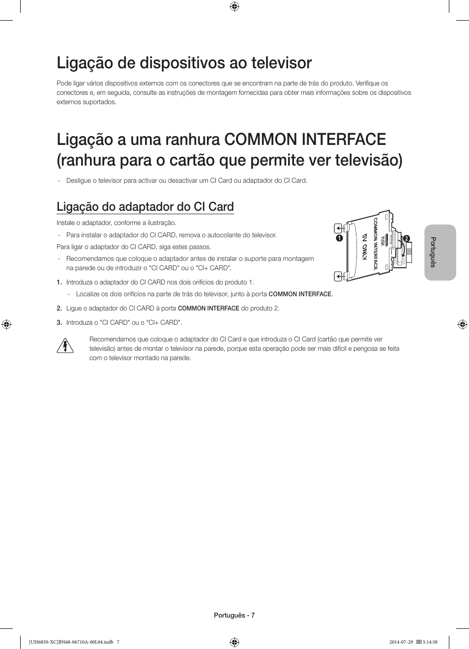 Ligação de dispositivos ao televisor, Ligação do adaptador do ci card | Samsung UE55H6850AW User Manual | Page 73 / 89