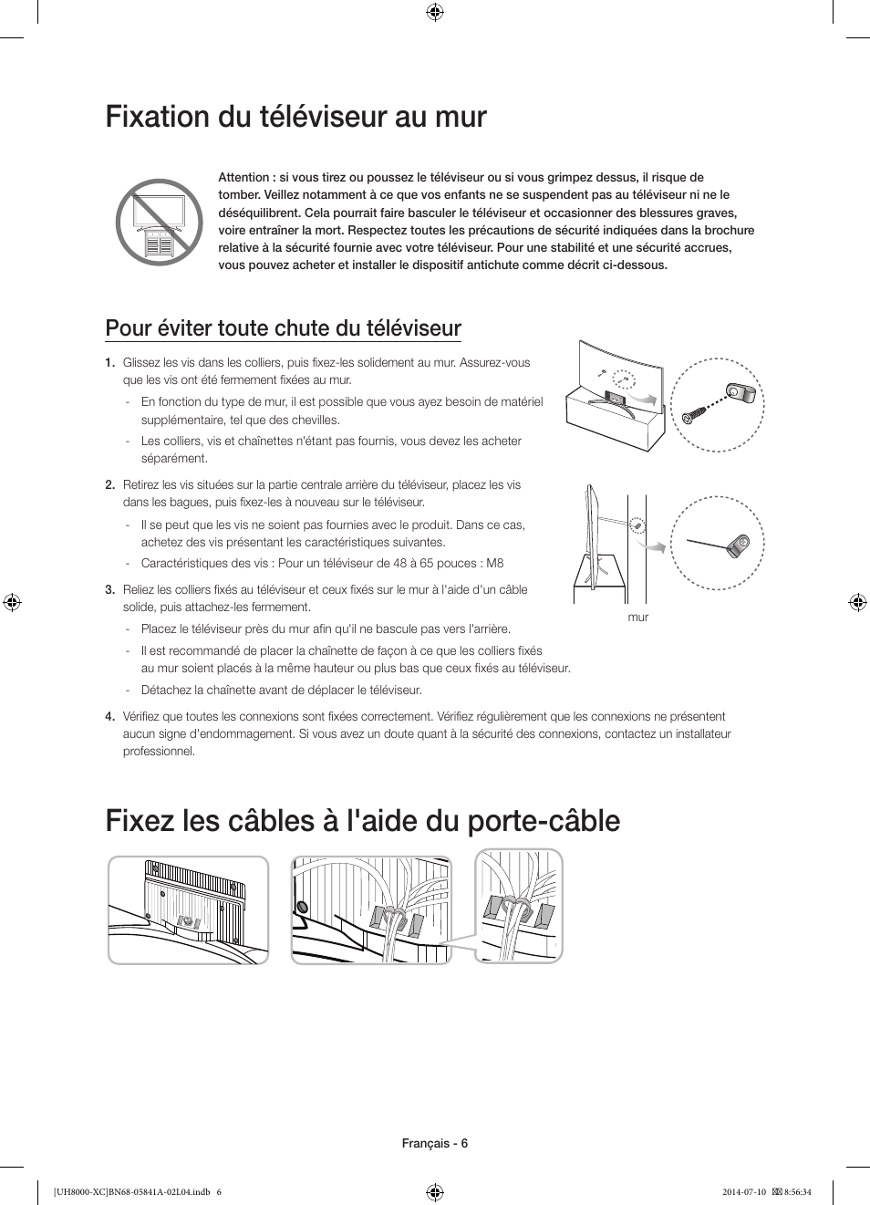 Fixation du téléviseur au mur, Fixez les câbles à l'aide du porte-câble, Pour éviter toute chute du téléviseur | Samsung UE48H8000SL User Manual | Page 28 / 89