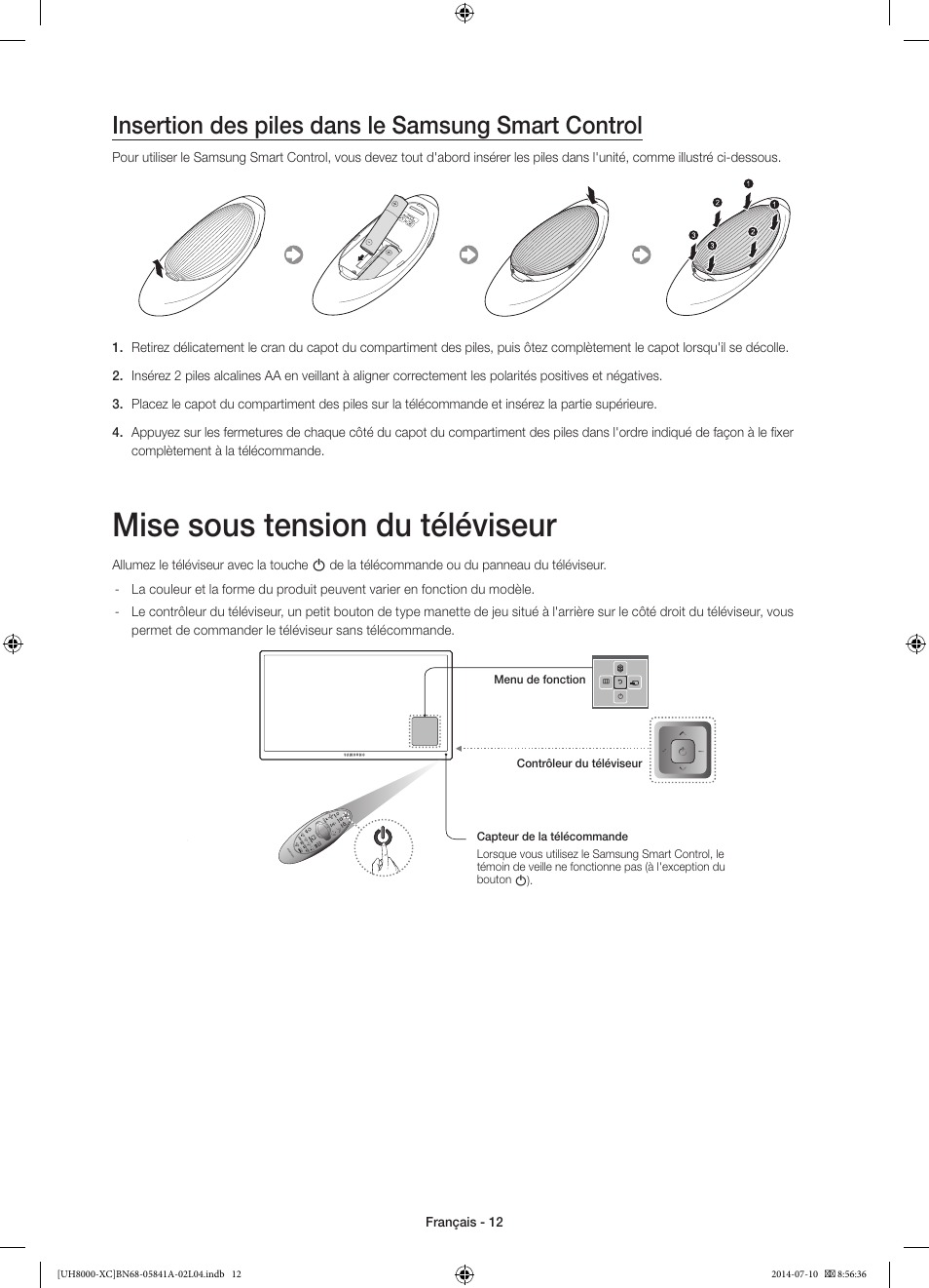 Mise sous tension du téléviseur, Insertion des piles dans le samsung smart control | Samsung UE48H8000SL User Manual | Page 34 / 89