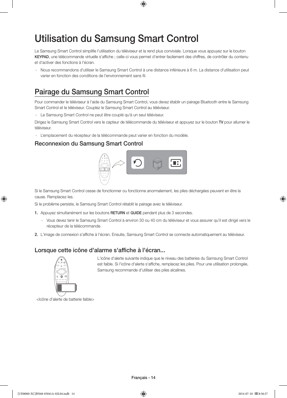 Utilisation du samsung smart control, Pairage du samsung smart control, Reconnexion du samsung smart control | Lorsque cette icône d'alarme s'affiche à l'écran | Samsung UE48H8000SL User Manual | Page 36 / 89