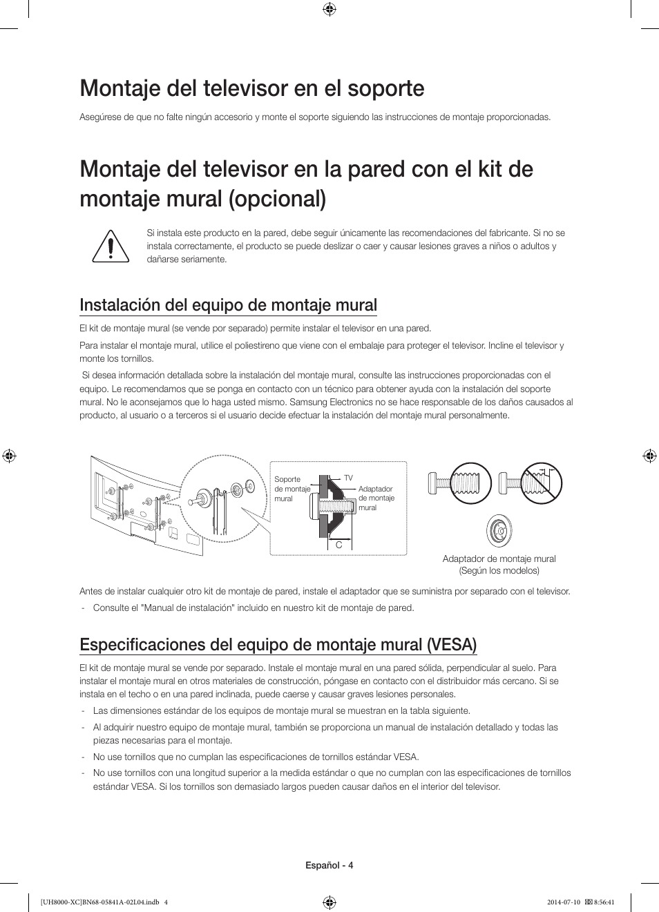 Montaje del televisor en el soporte, Instalación del equipo de montaje mural | Samsung UE48H8000SL User Manual | Page 48 / 89