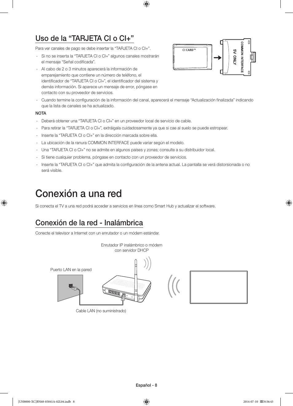 Conexión a una red, Uso de la “tarjeta ci o ci, Conexión de la red - inalámbrica | Samsung UE48H8000SL User Manual | Page 52 / 89