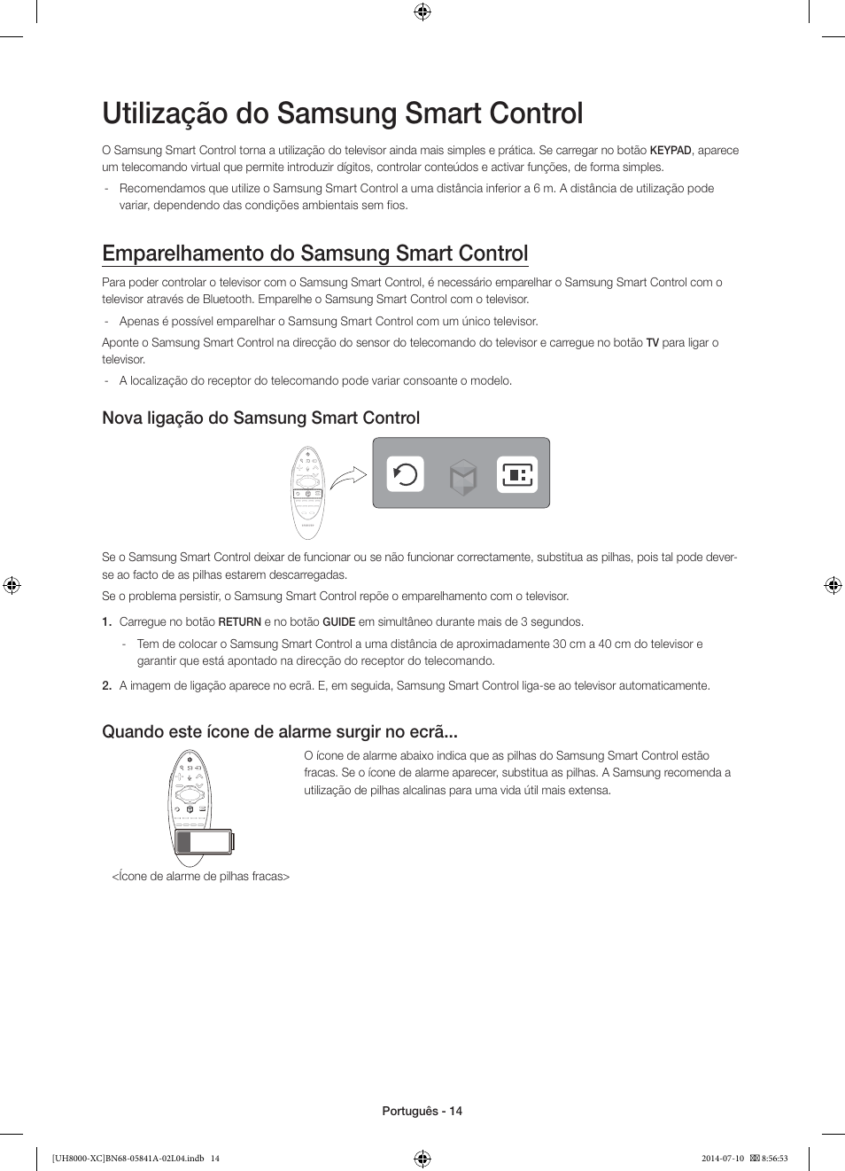 Utilização do samsung smart control, Emparelhamento do samsung smart control, Nova ligação do samsung smart control | Quando este ícone de alarme surgir no ecrã | Samsung UE48H8000SL User Manual | Page 80 / 89