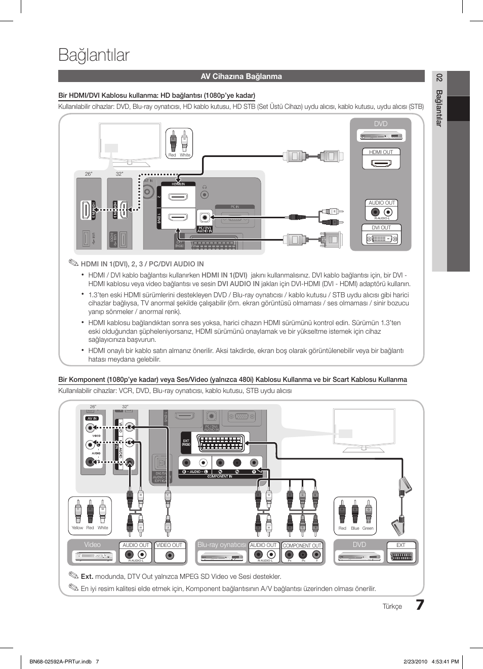 Bağlantılar, 02 bağlantılar, Av cihazına bağlanma | Türkçe, Hdmi / dvi kablo bağlantısı kullanırken, Blu-ray oynatıcısı dvd video | Samsung LE32C450E1W User Manual | Page 202 / 236
