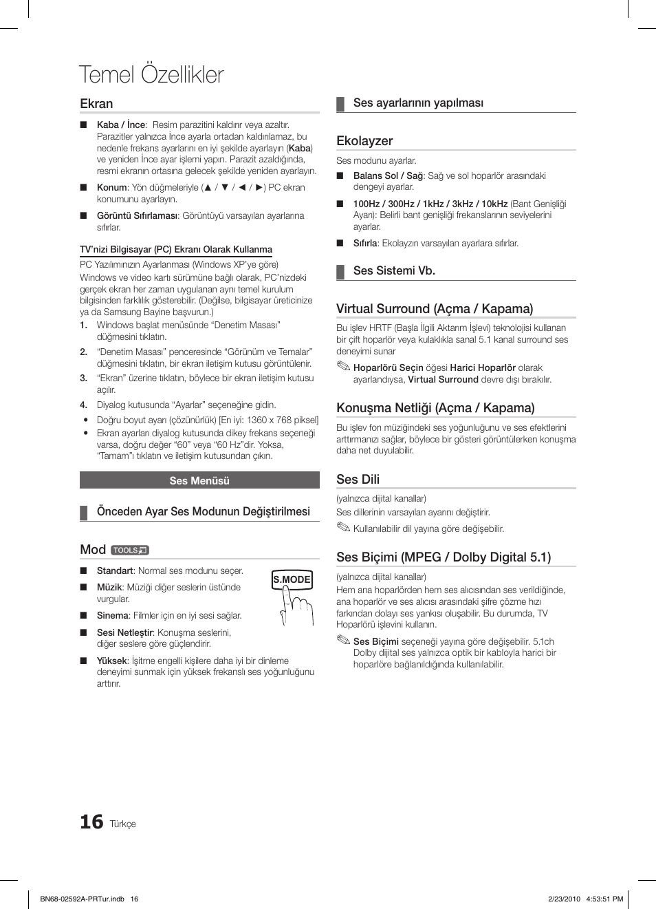 Temel özellikler, Ekran, Ekolayzer | Virtual surround (açma / kapama), Konuşma netliği (açma / kapama), Ses dili, Ses biçimi (mpeg / dolby digital 5.1) | Samsung LE32C450E1W User Manual | Page 211 / 236