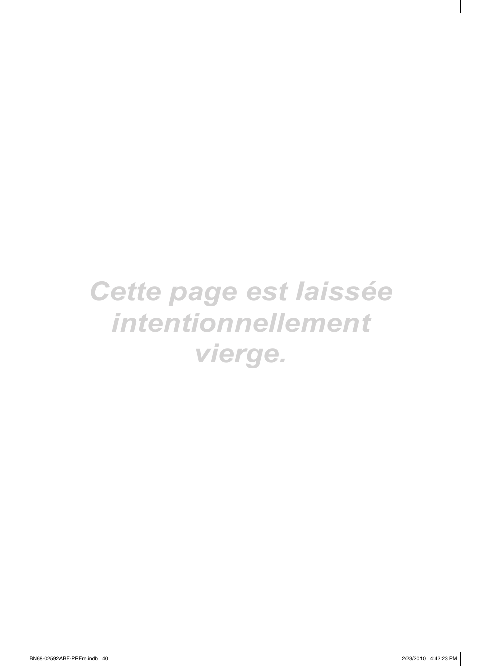 Cette page est laissée intentionnellement vierge | Samsung LE32C450E1W User Manual | Page 79 / 236