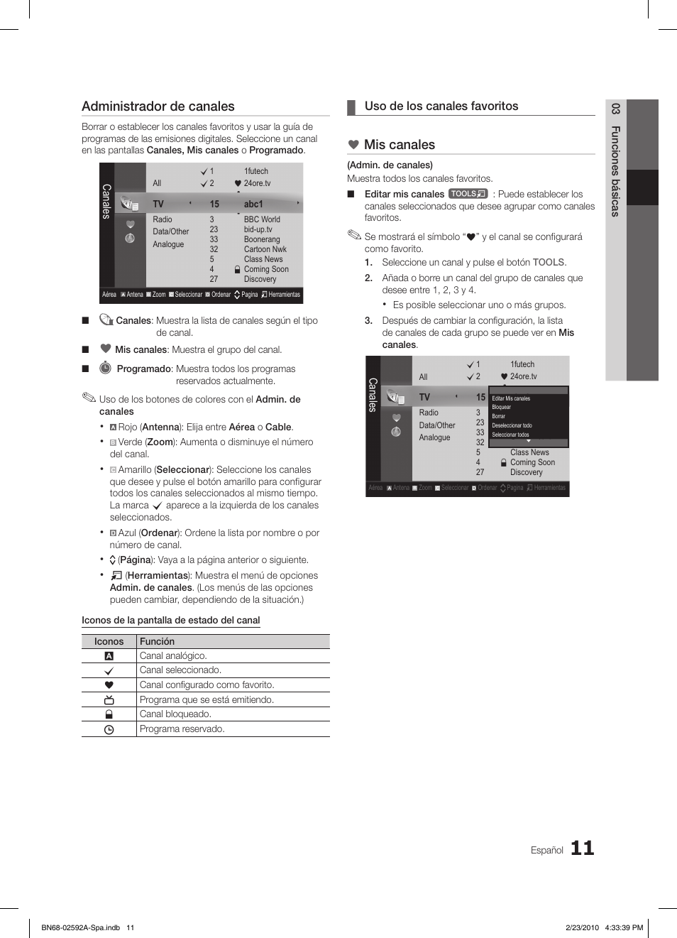 Administrador de canales, Mis canales, Uso de los canales favoritos | Samsung LE32C450E1W User Manual | Page 89 / 236