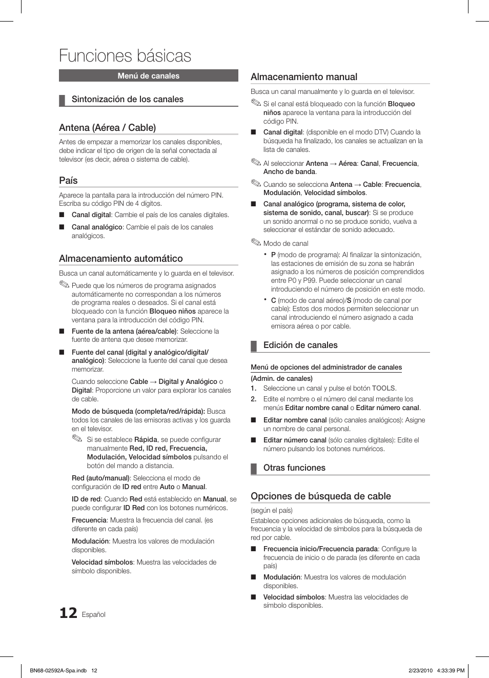 Funciones básicas, Antena (aérea / cable), País | Almacenamiento automático, Almacenamiento manual, Opciones de búsqueda de cable | Samsung LE32C450E1W User Manual | Page 90 / 236